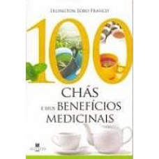 Livro - Chás e seu Benefícios Medicinais 
